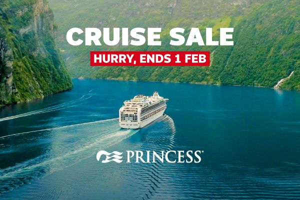 Cruise Sale - hurry, ends 1 Feb | Princess