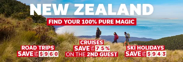 New Zealand. Find your 100% pure magic. Road Trips save up to $960*, Ski Holidays save up to $943*