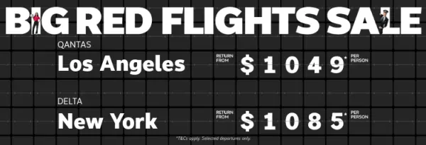 Big Red Flights Sale. Hawaiian Airlines Hawaii return from $899* per person,  Qantas Los Angeles return from $1049* per person, Delta New York return from $1085* per person