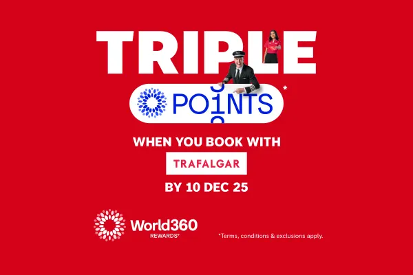 Triple points when you book with Trafalgar