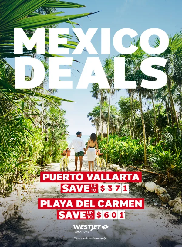 Save with these great Mexico deals with WestJet Vacations