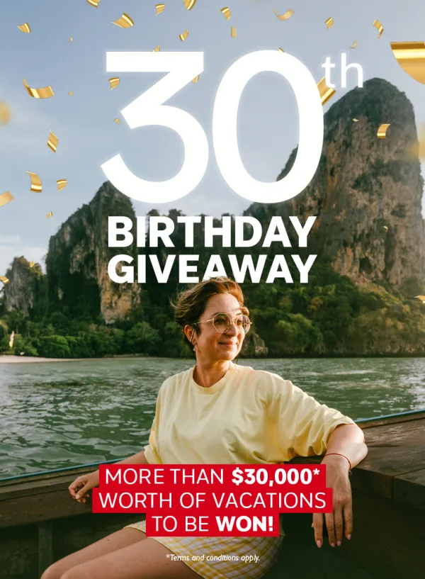 30th Birthday contest is on now! We're giving away over $30,000* in vacations