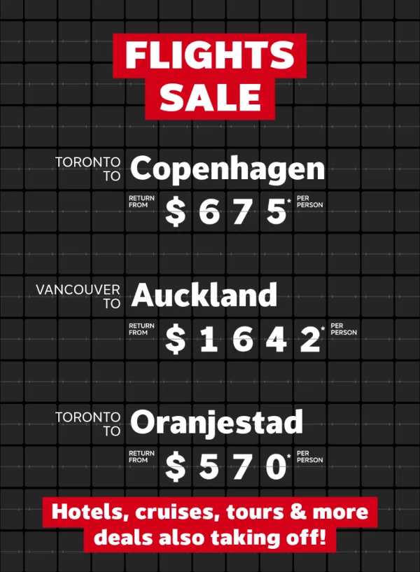 Top flights to hot destinations, check out our top flights deals!