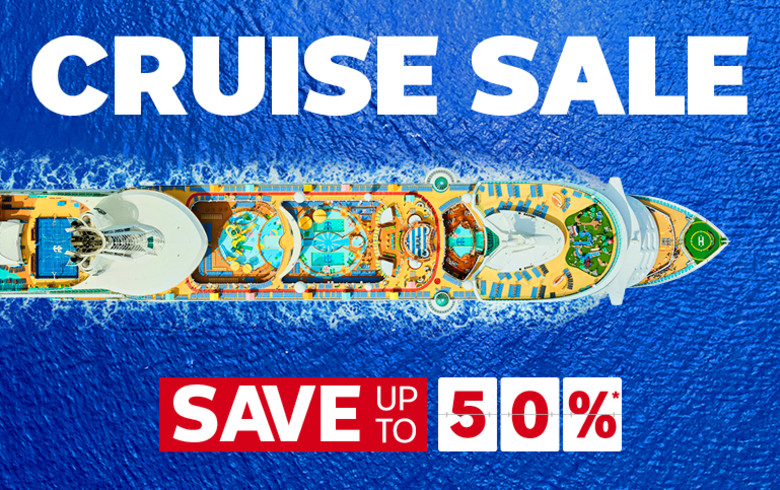 Cruise sale - save up to 50%*