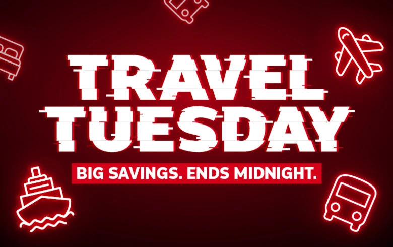 Travel Tuesday. Big savings. Ends midnight