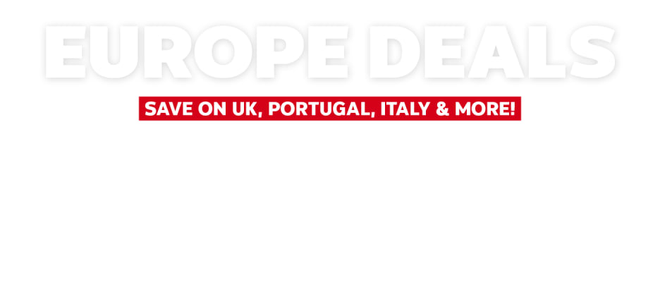 Europe Deals - Save on UK, Portugal, Italy & more! 