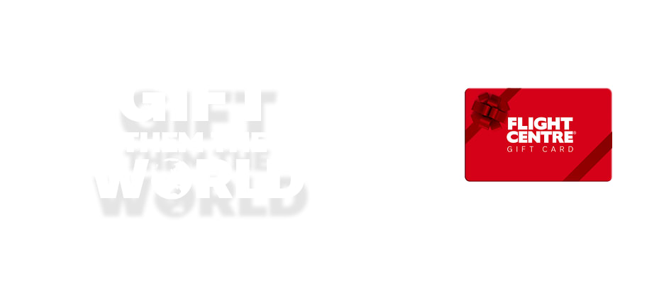 A Flight Centre gift card alongside the words "Gift them the world"