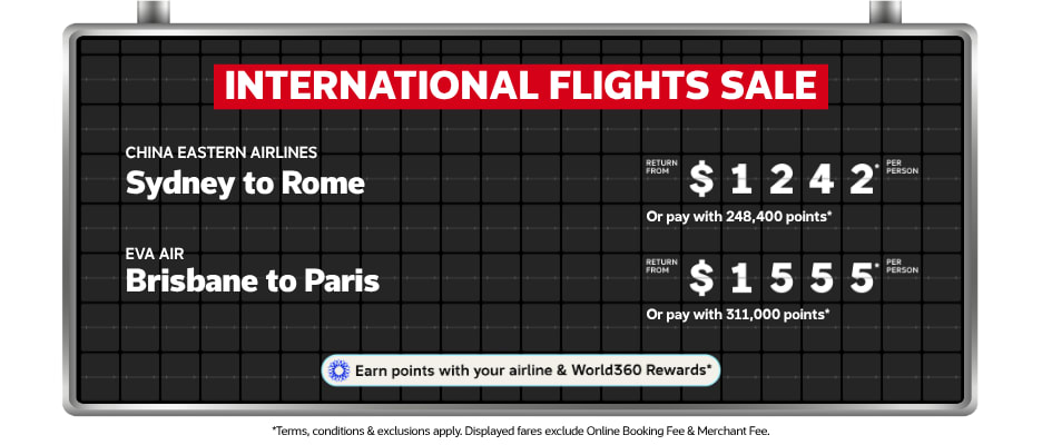 International flights sale Sydney to Rome with China Eastern from $1242 and Brisbane to Paris with EVA Air from $1555 per person return