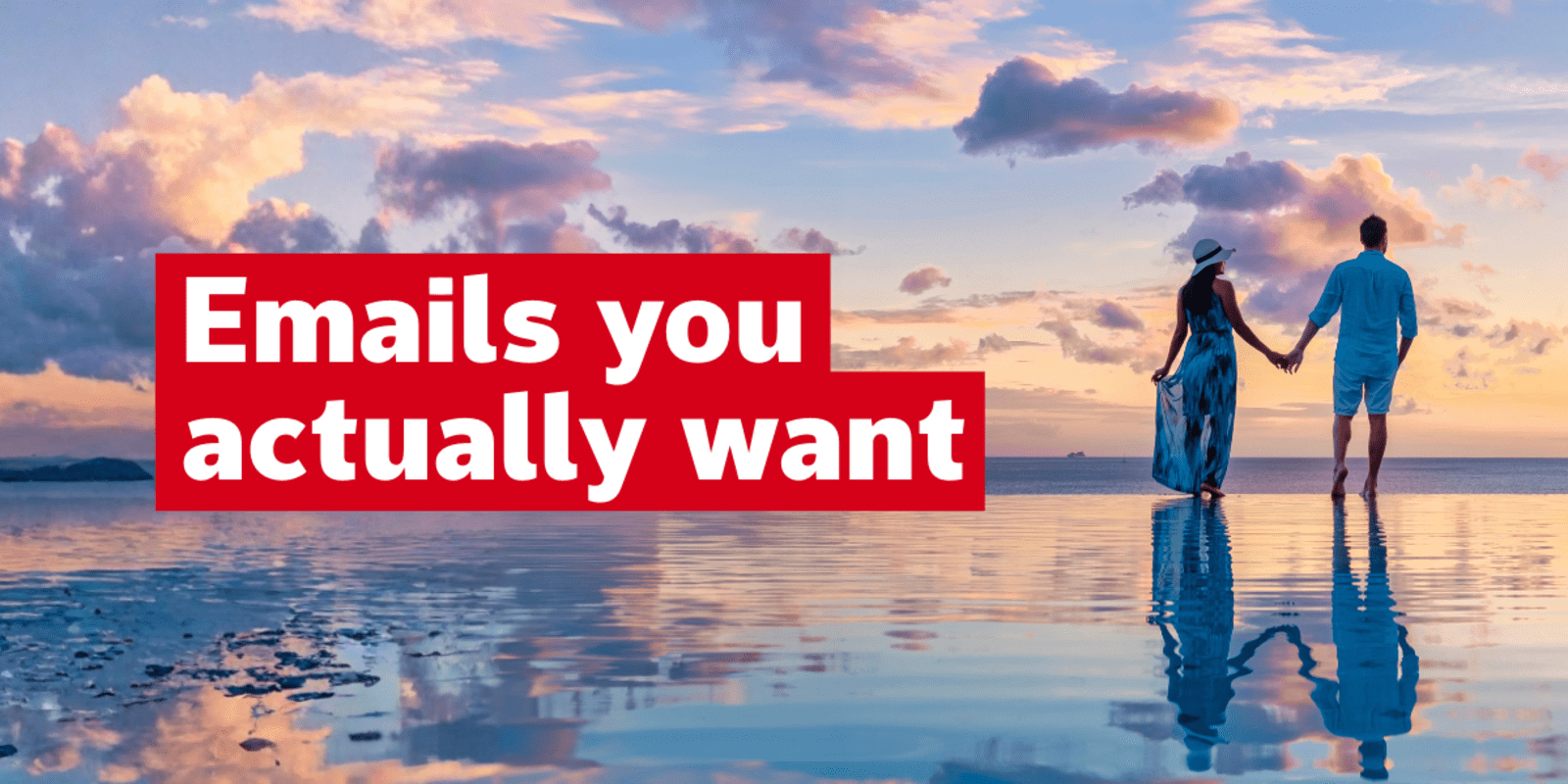 Emails you actually want