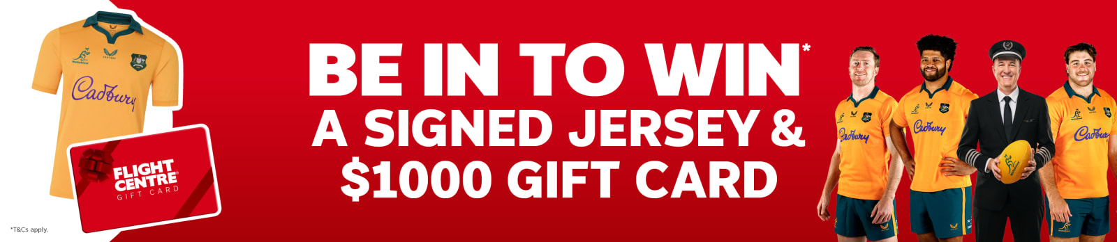 Flight Centre captain and Wallabies rugby players advertising a competition to win a signed jersey and a $1,000 gift card