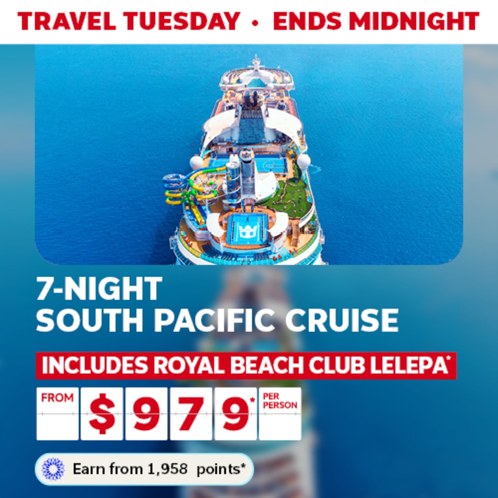 Travel Tuesday - ends midnight | 7-night South Pacific cruise - includes Royal Beach Club Lelepa* | from $979* per person - Earn from 1,958 points*