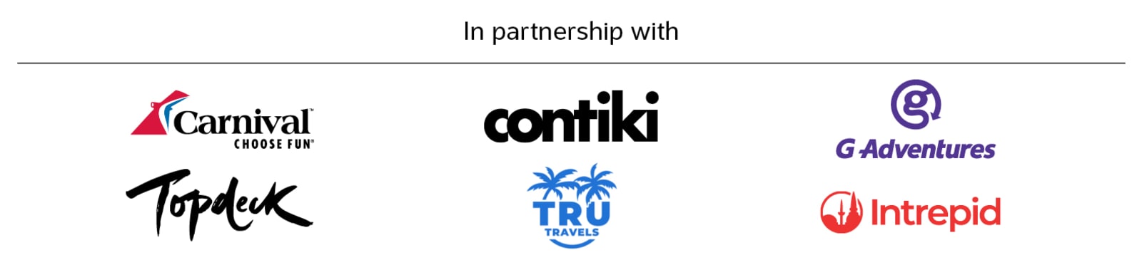 In partnership with | Contiki, Carnival, Topdeck, G-Adventures, Intrepid & TRU Travels