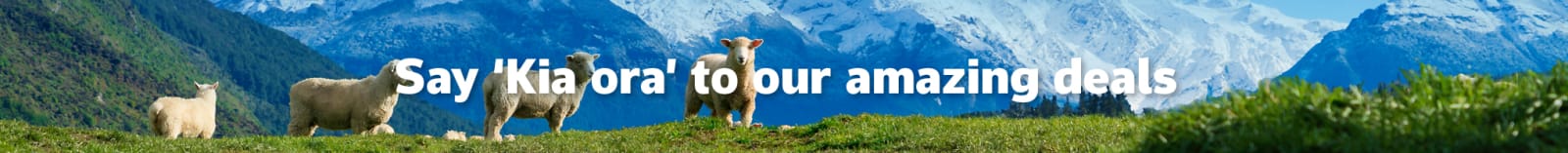 Say 'Kia ora' to our amazing deals