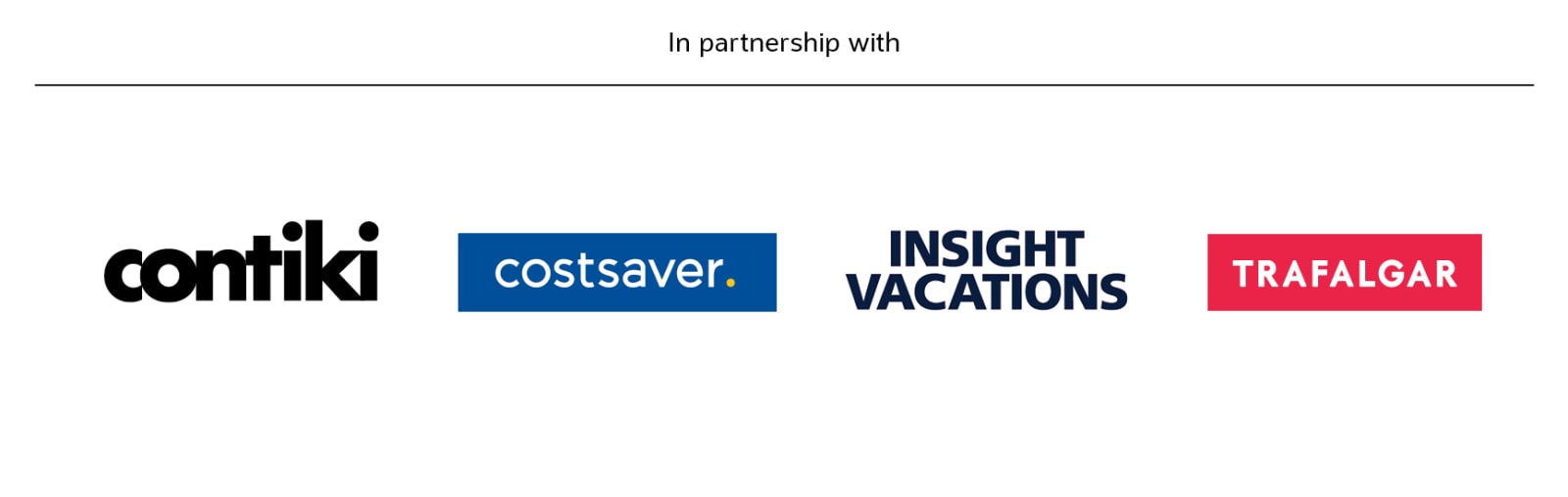 In partnership with | Contiki, Costsaver, Insight Vacations, Trafalgar