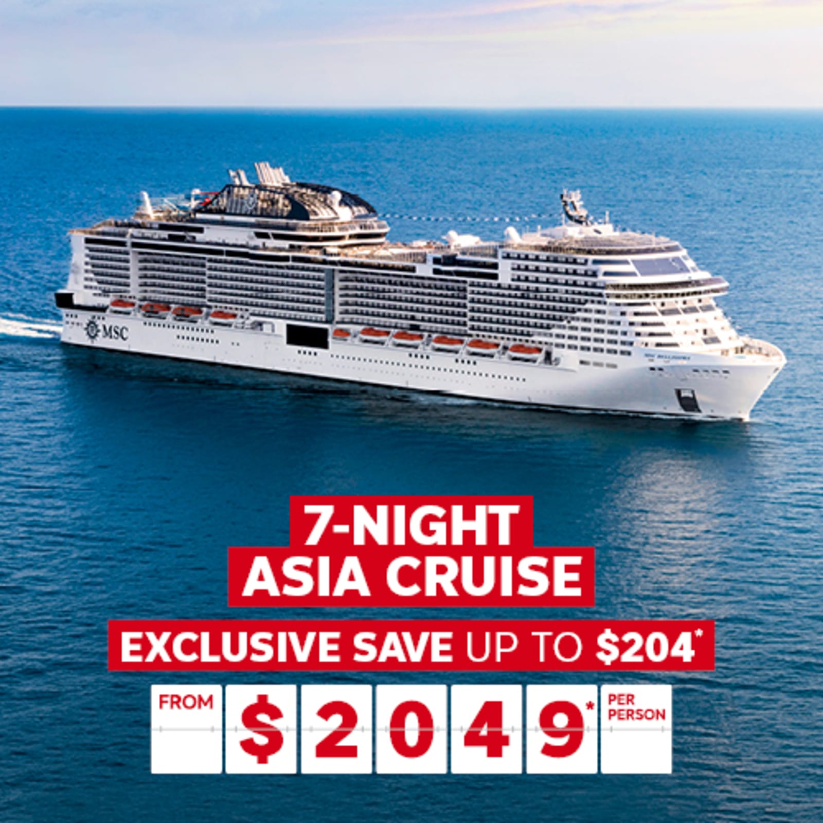7-night Asia cruise | exclusive save up to $204* - from $2,049* per person