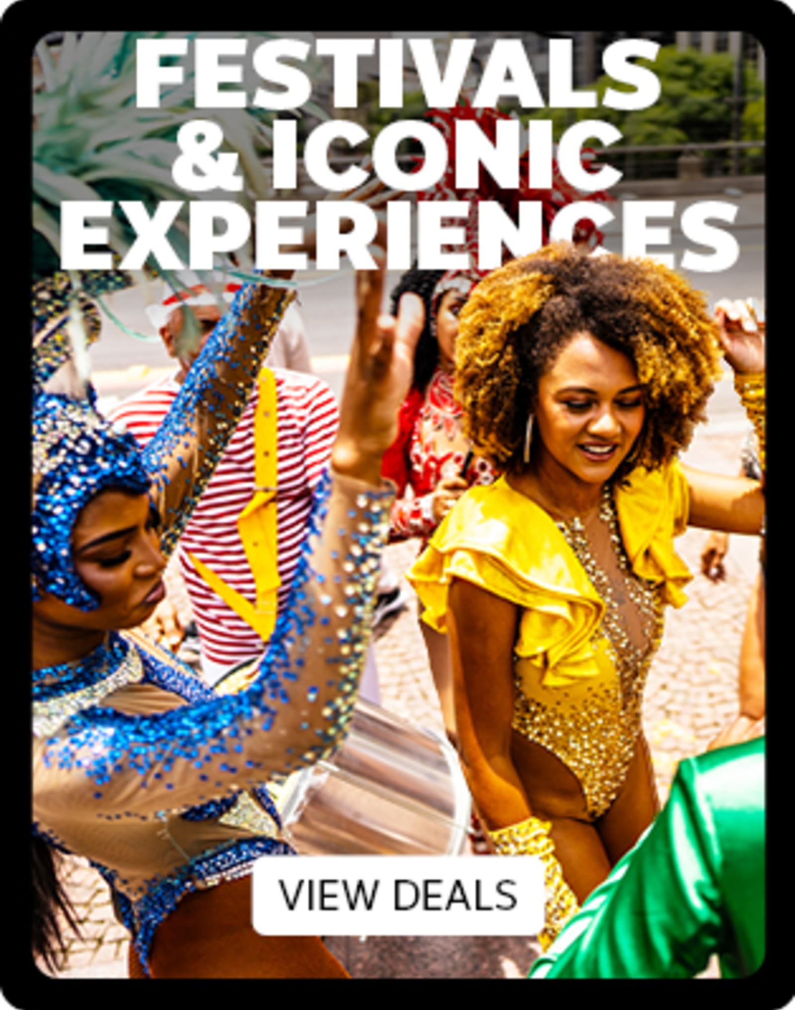 Festivals & iconic experiences - view deals. Women dancing at a festival