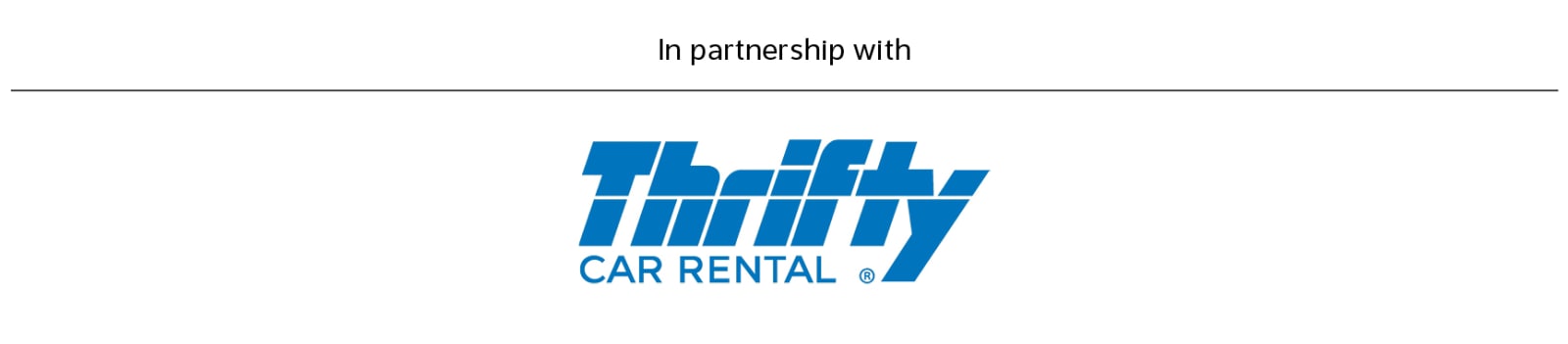 In partnership with Thrifty Car Rental