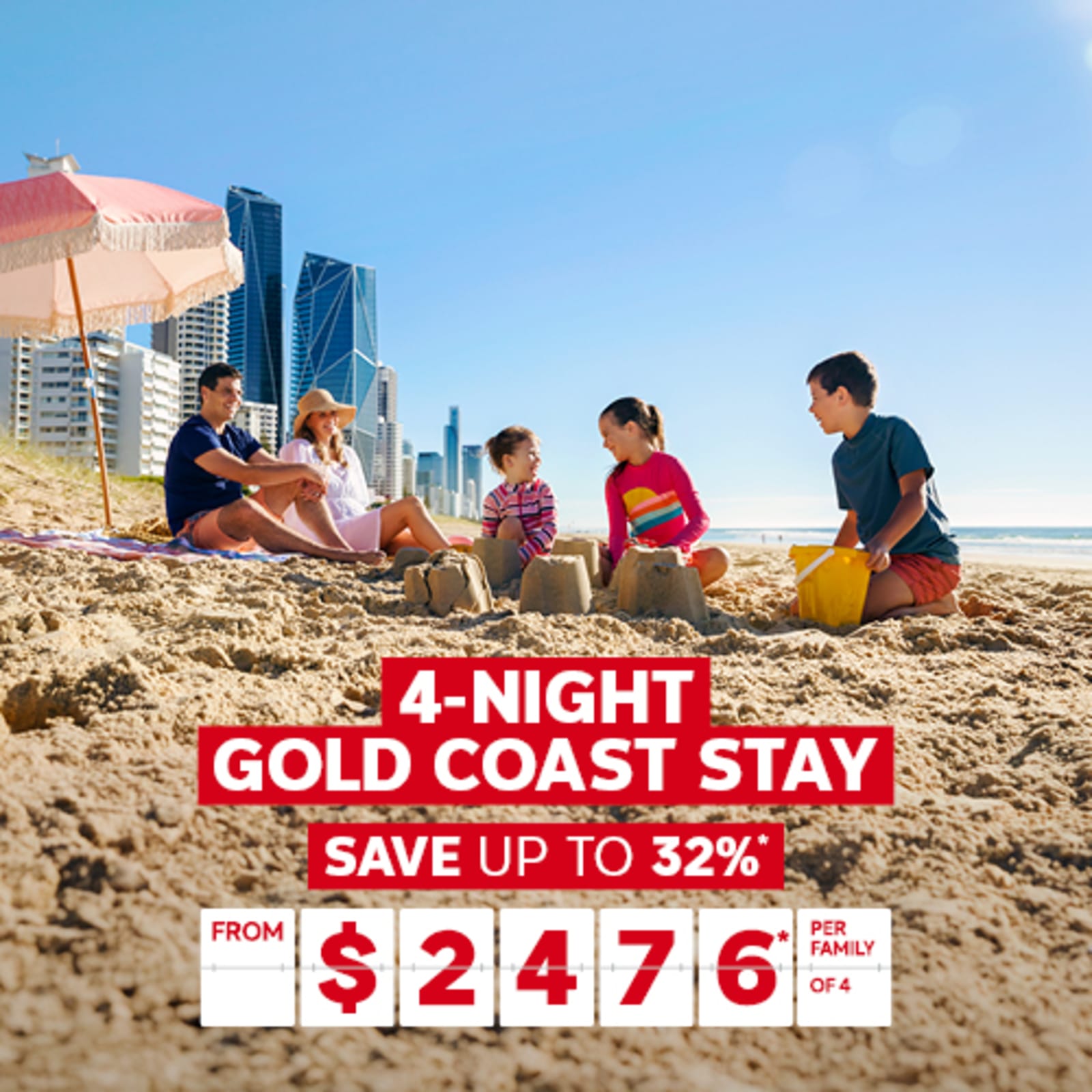 4-night Gold Coast Stay | save up to 32%* from $2,476* per family of 4