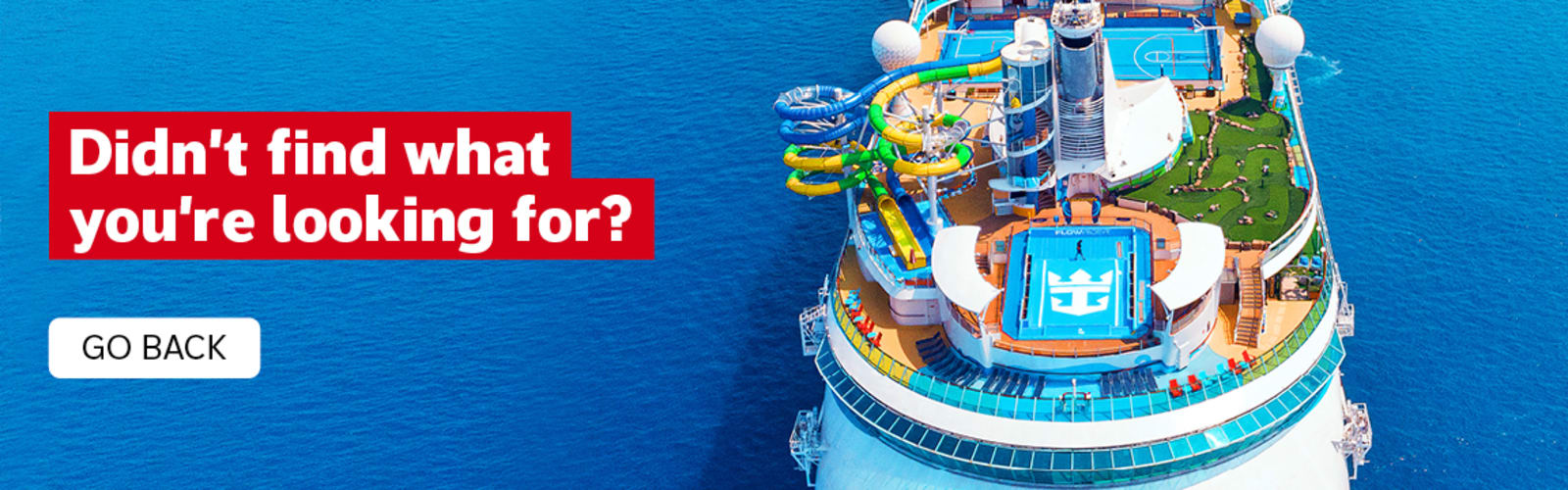 Didn't find what you're looking for? Go back. Top down view of the back of a cruise ship