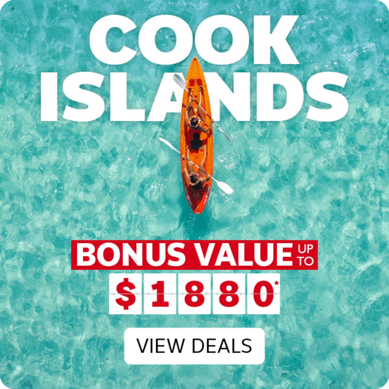 Cook Islands | bonus value up to $1880* - View Deals. Top down view of an orange canoe