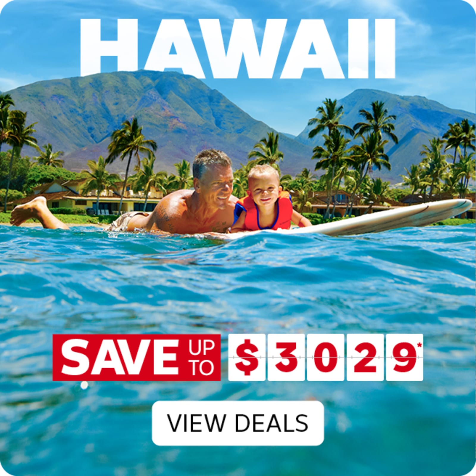 Hawaii - save up to $3,029* | view deals. Father and son on a surfboard