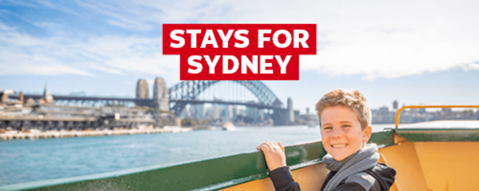 Stays for Sydney = child looking out at Sydney Harbour