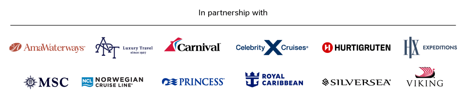 In partnership with | AmaWaterways, APT Luxury Travel, Carnival, Celebrity Cruises, Hurtigruten, HX Expeditions, MSC, Norwegian Cruise Line, Princess, Royal Caribbean, Silversea, Viking