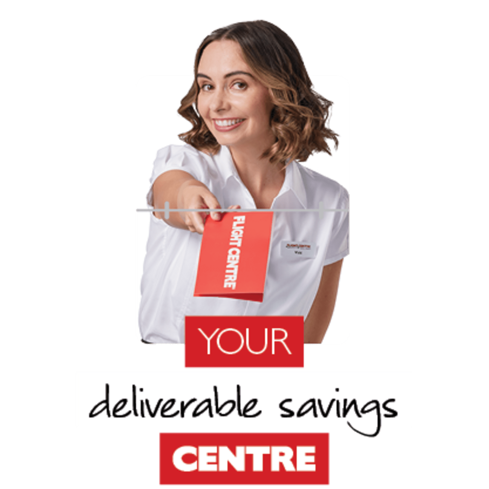 Your deliverable savings centre