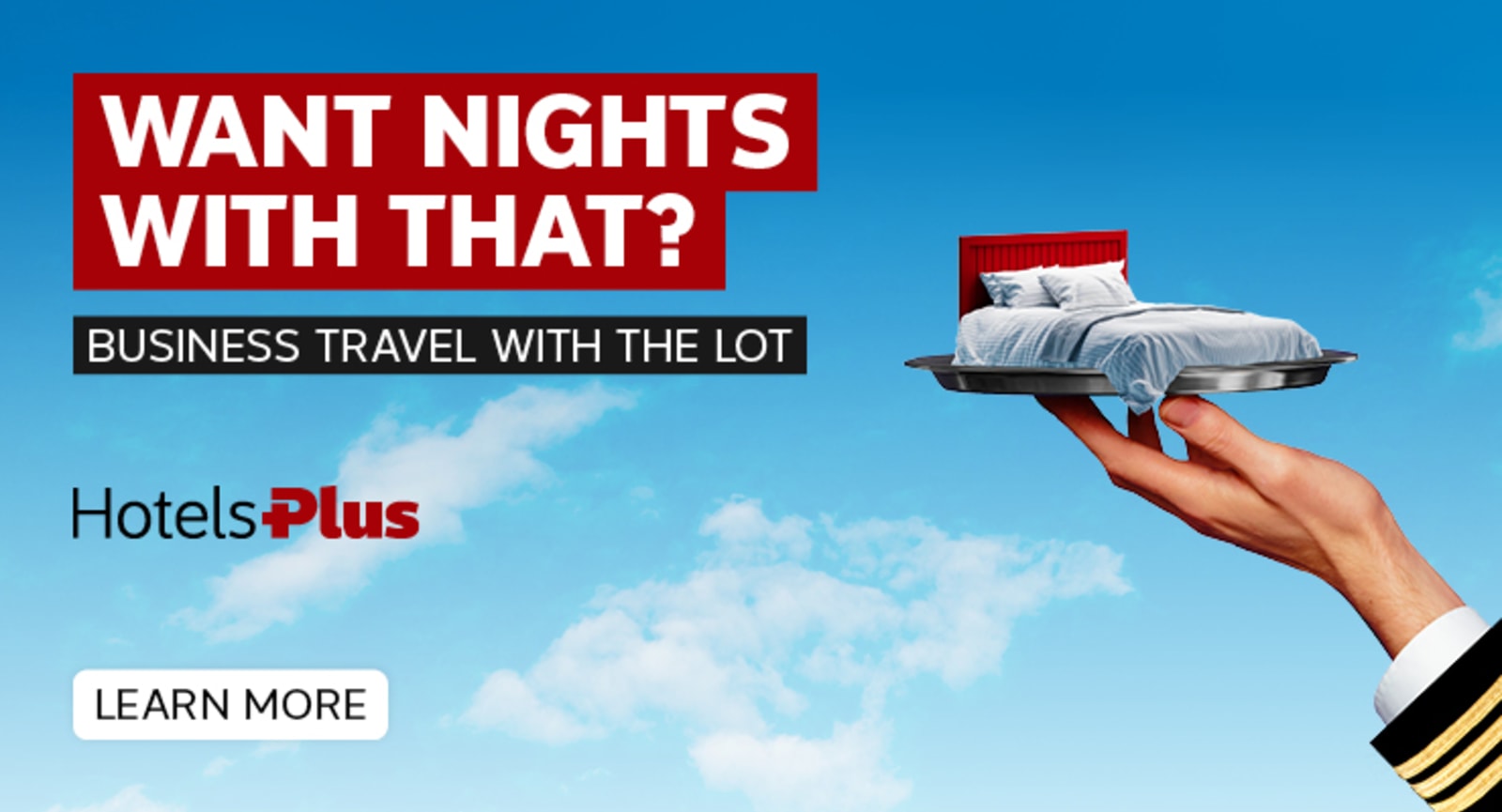 Want Nights with that? - Business Travel with the lot - HotelsPlus | Learn More