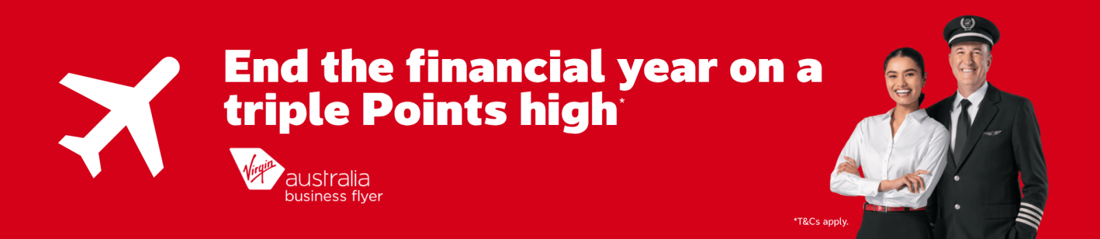 End the financial year on a triple Points high*
