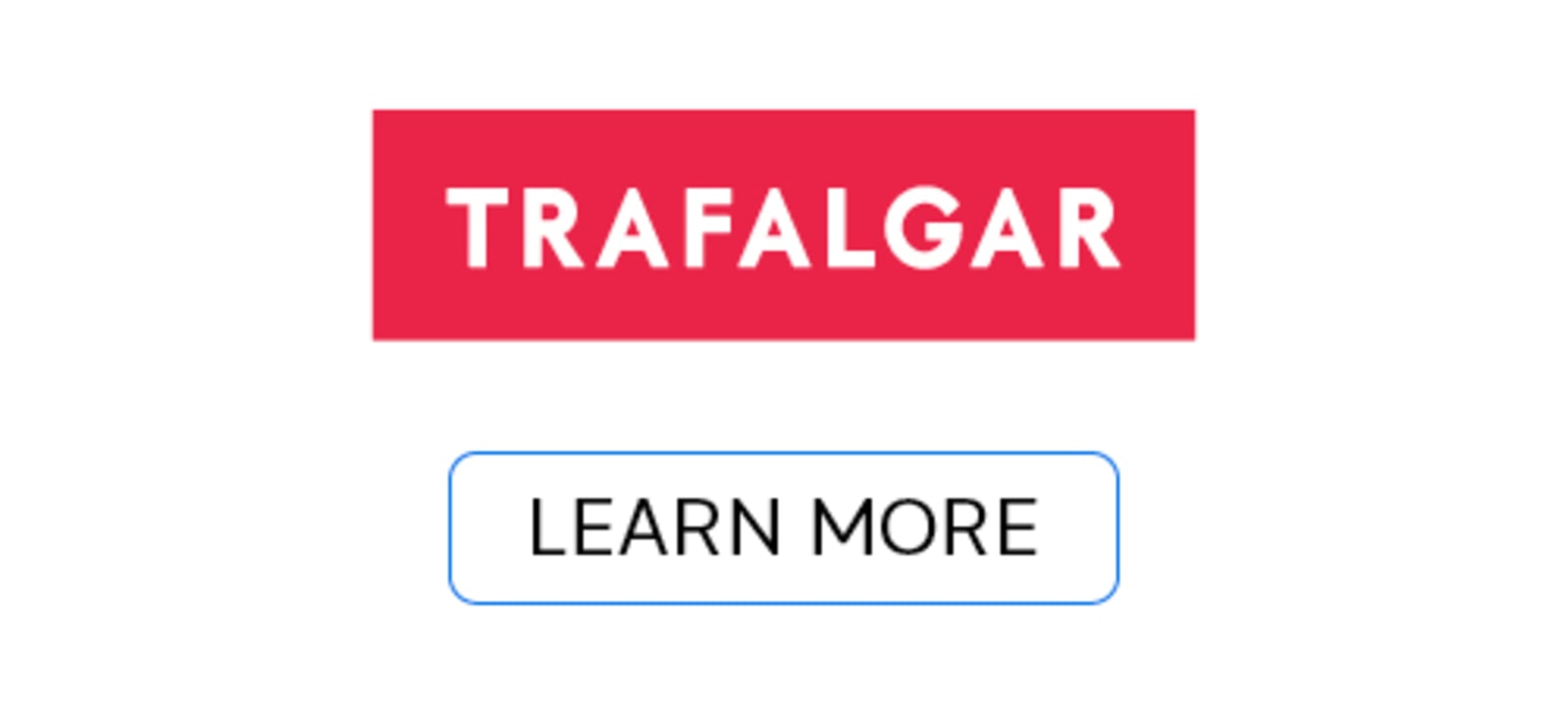 Trafalgar | Learn more