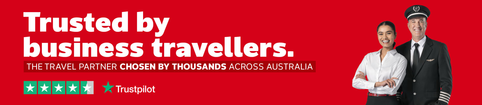 Trusted by business travellers - The travel partner chosen by thousands across Australia