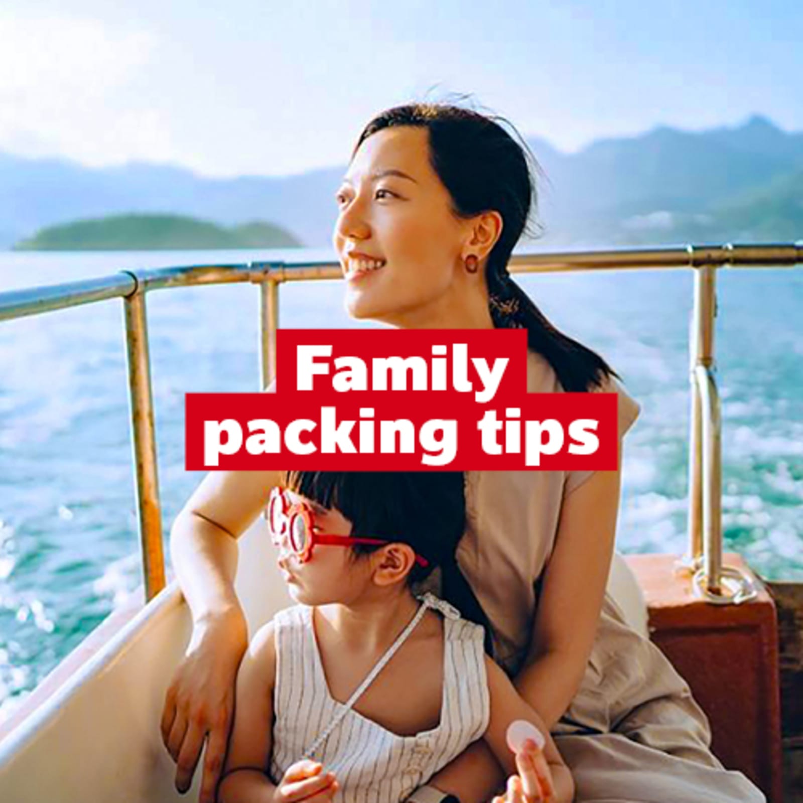Family packing tips