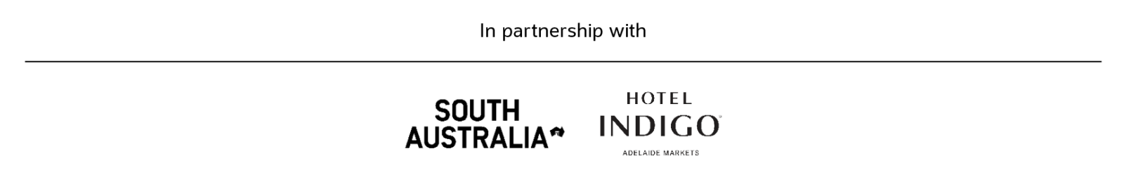 in partnership with south australia and hotel indigo