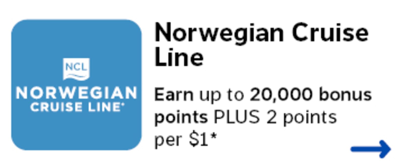 Norwegian Cruise Line: Earn up to 20,000 bonus points plus 2 points per dollar