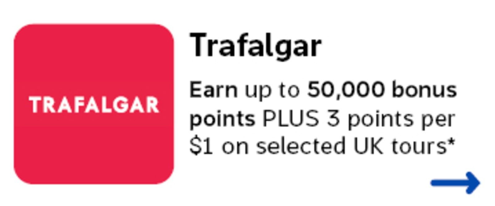 trafalgar earn up to 50000 bonus points plus 3 points per dollar on selected uk tours