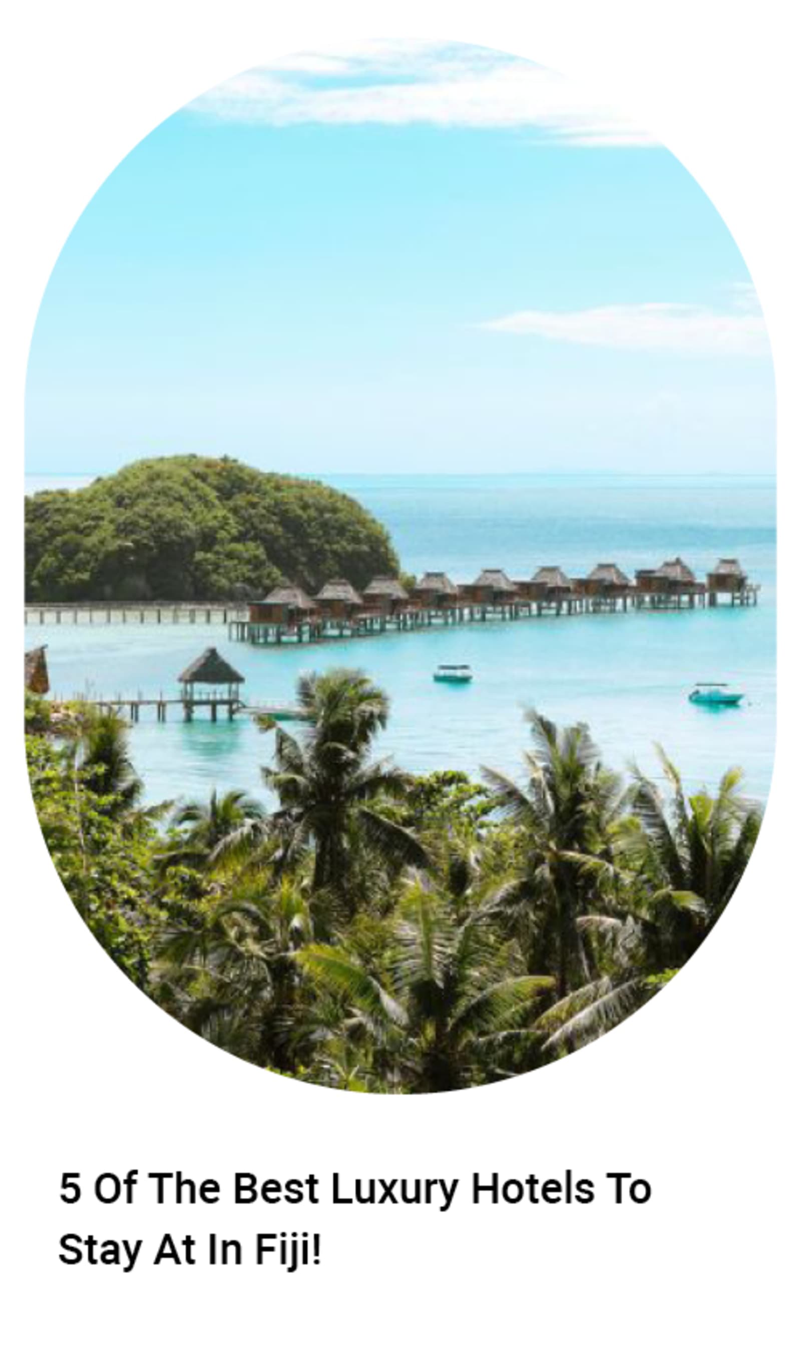 Overwater bungalows and thick palm trees - 5 of the best luxury hotels to stay at in Fiji!