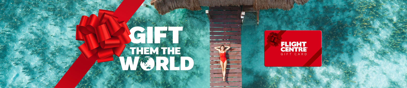 Gift them the world. Flight Centre Gift Card