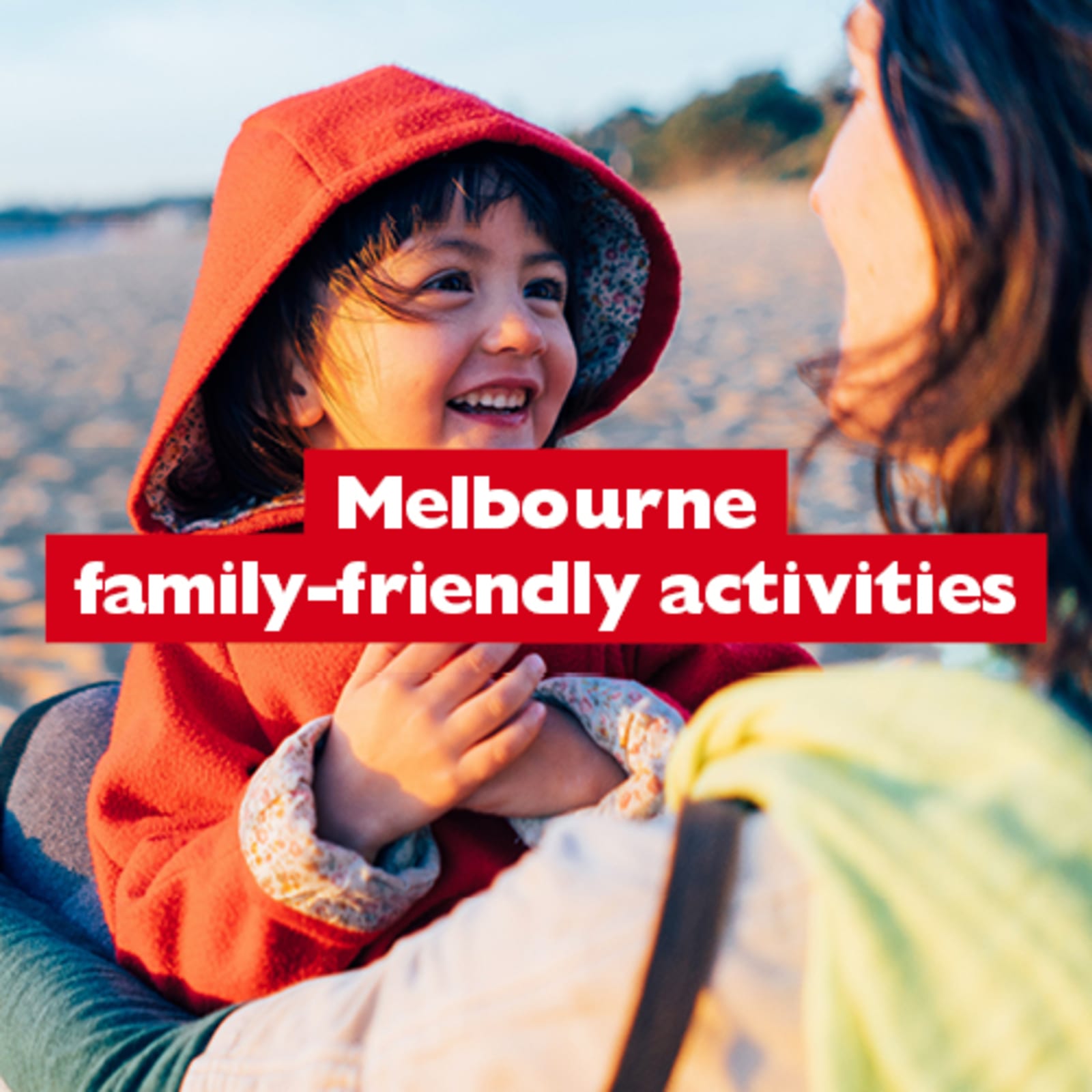 Melbourne family-friend activites