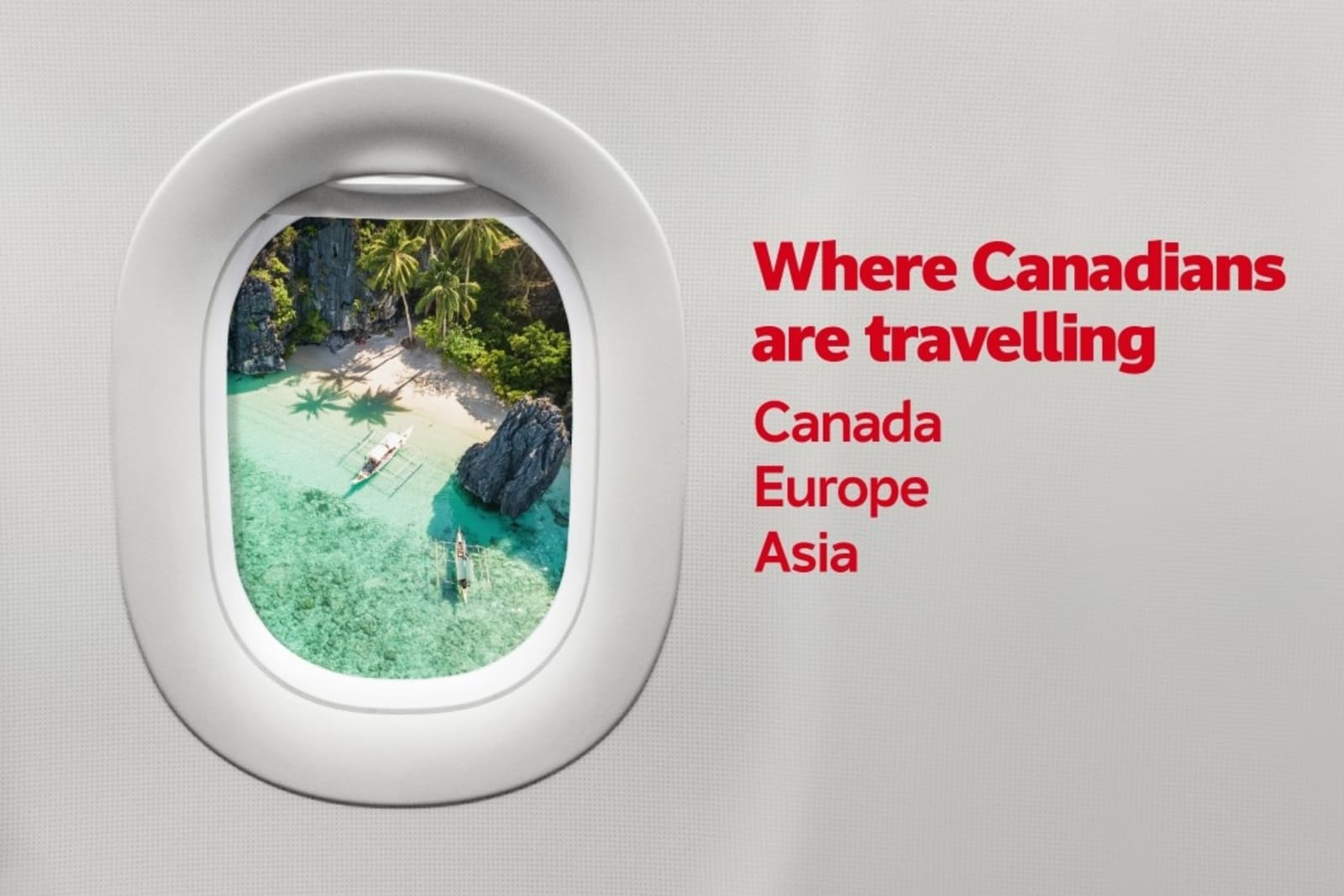 Canadians are mostly travelling within Canada, and also to Europe and Asia