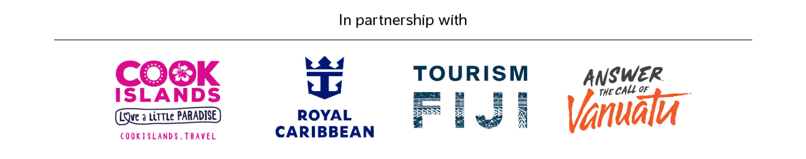 In partnership with | Tourism Fiji, Answer the call to Vanuatu, Cook Islands, Royal Caribbean