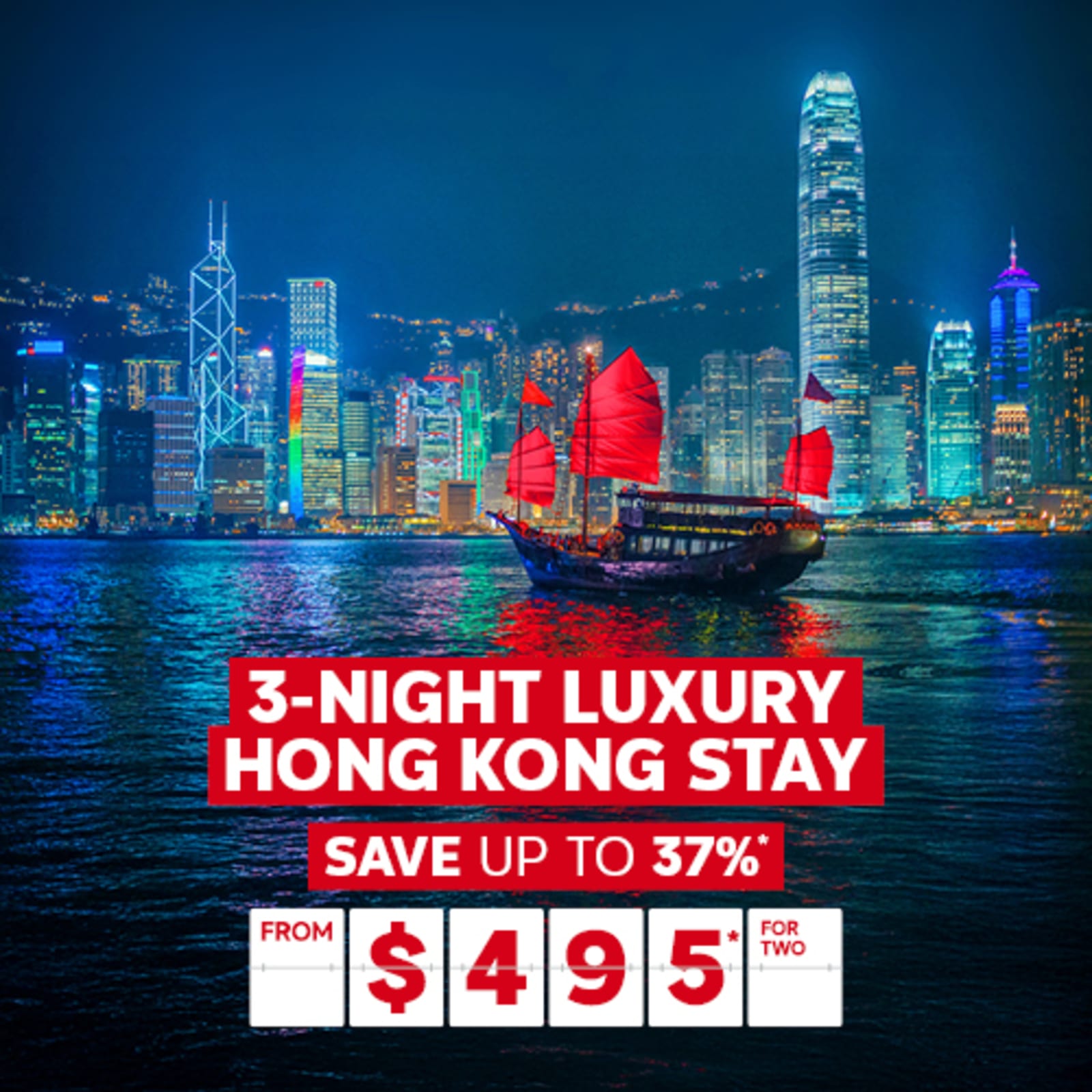 3-night Luxury Hong Kong Stay. Save up to 37%* from $495* for two