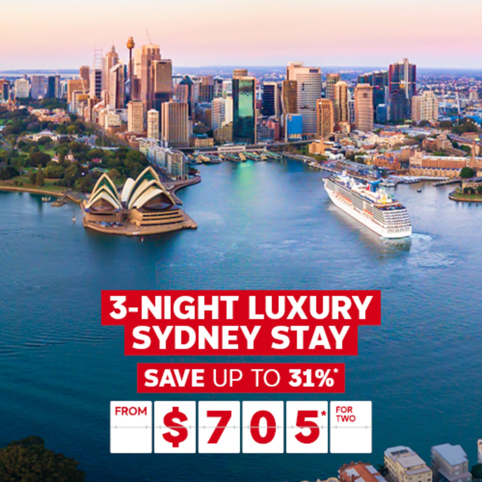 3-night Luxury Sydney Stay. Save up to 31%* from $705* for two