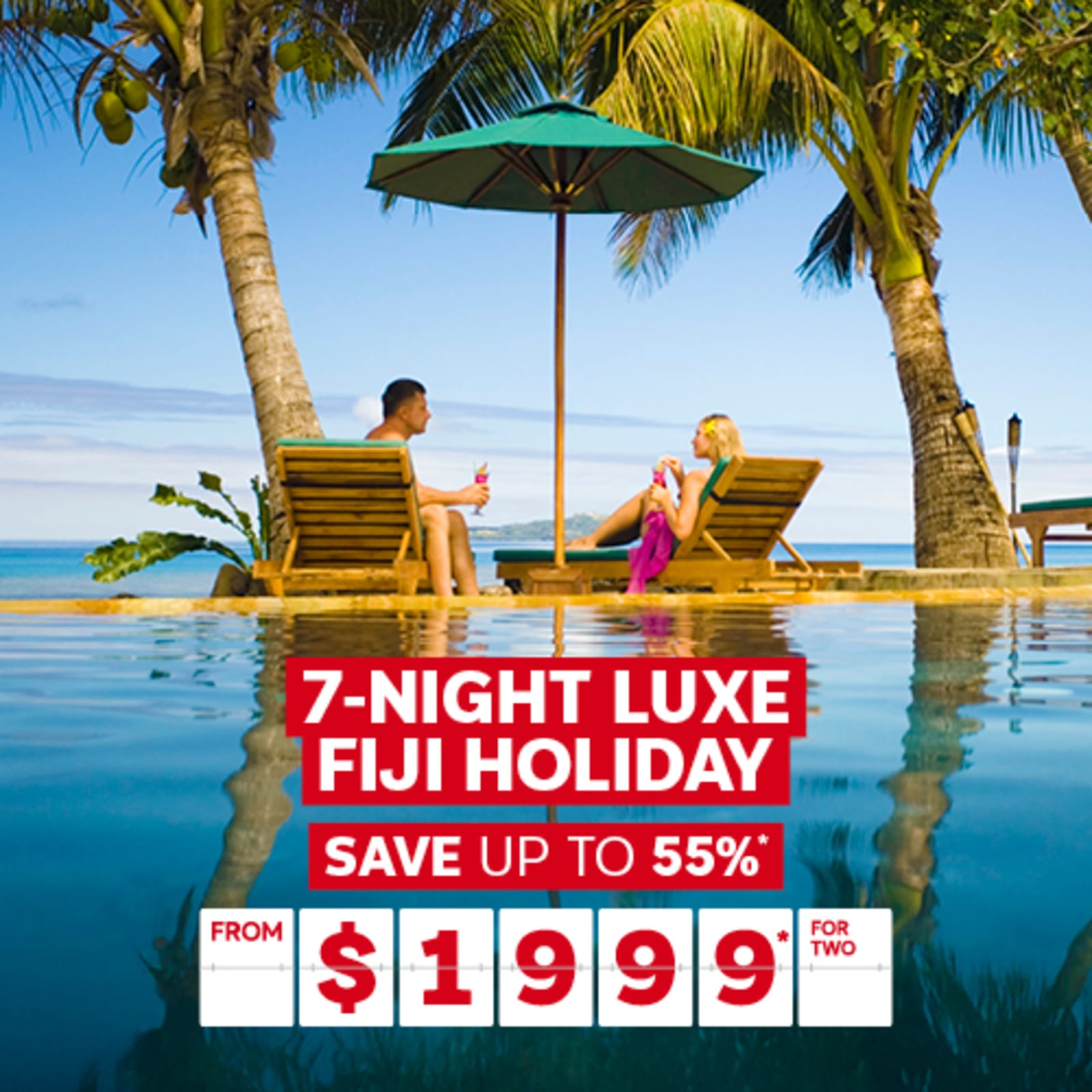 7-night Luxe Fiji Holiday. Save up to 55%* from $1999* for two