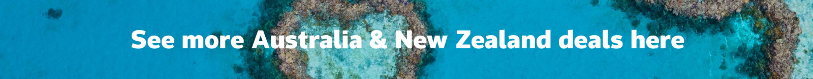 See more Australia & New Zealand deals here