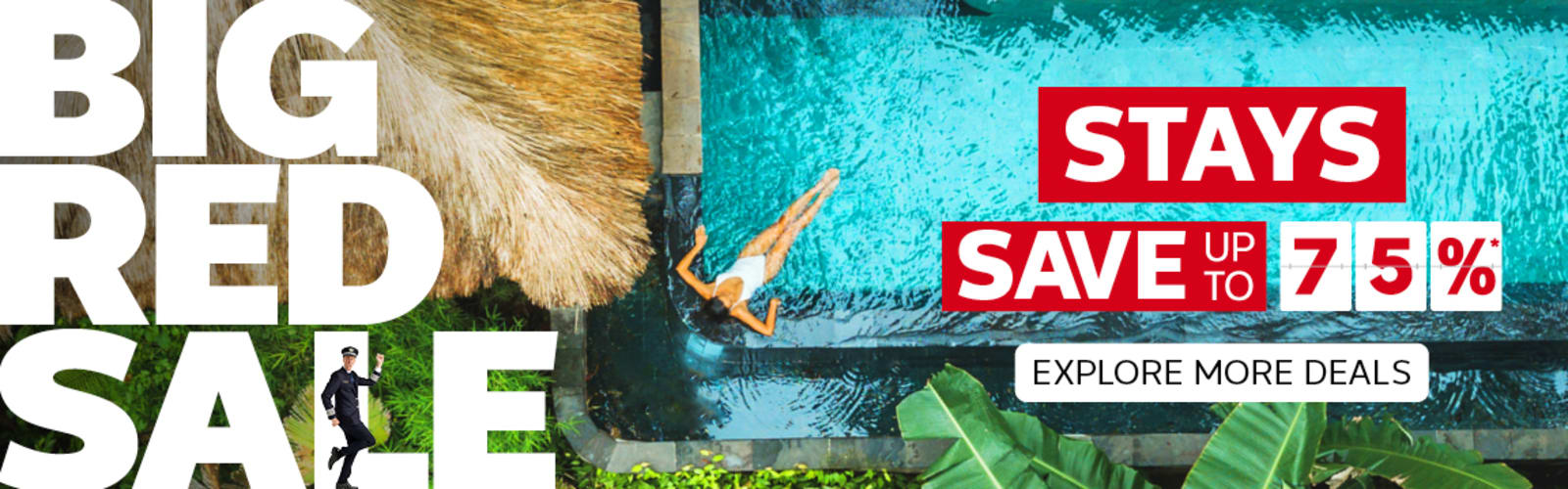 BIG RED SALE - Stays | Save up to 75%* - Explore more deals