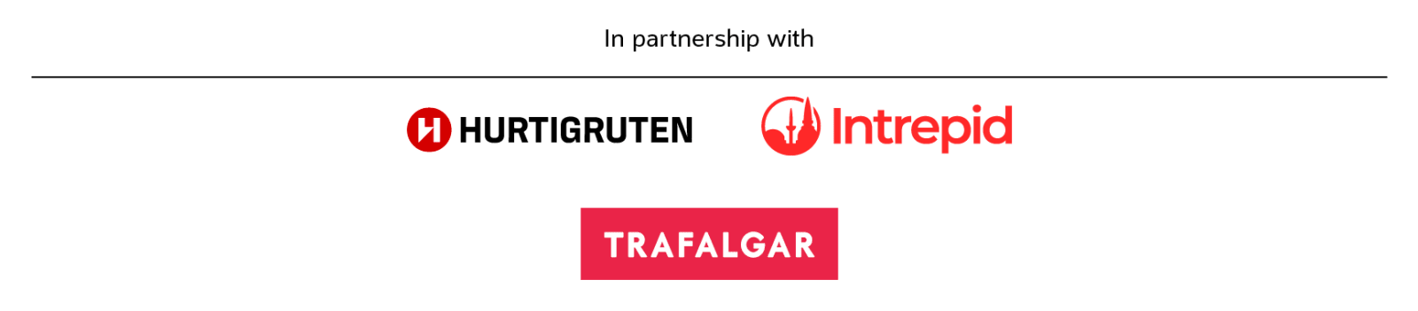 In partnership with | Hurtigruten, Intrepid, Trafalgar