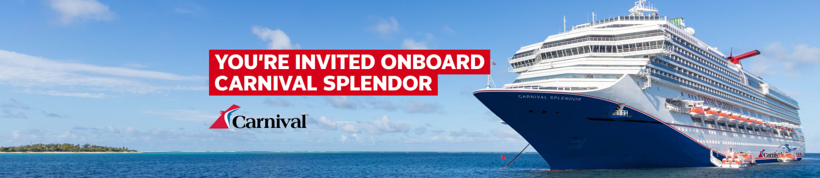 Carnival - you're invited onboard Carnival Splendor. Carnival Cruise ship at sea
