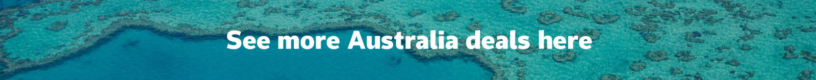 See more Australia deals here | Great Barrier Reef