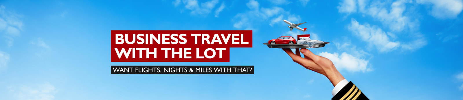 Business Travel with the lot - want flights, nights & miles with that?